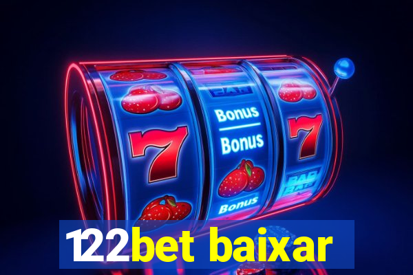 122bet baixar